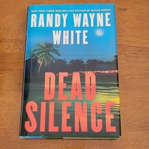Dead Silence by Randy Wayne White hardcover book